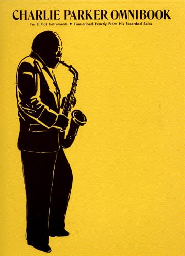 Charlie Parker Omnibook - Alto Saxophone, Bariton Saxophone or Eb Horn - BOOK