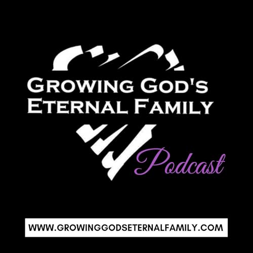 Growing God's Eternal Family cover art