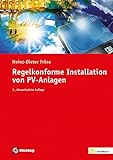  Regelkonforme Installation von PV-Anlagen (de-Fachwissen)