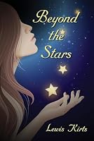 Beyond the Stars: a collection of short stories B09QP1XZMV Book Cover