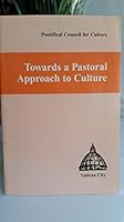 Towards a Pastoral Approach to Culture 1574553496 Book Cover
