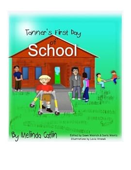 Paperback Tanner's First Day of School Book