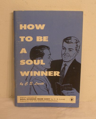 How to be a Soul Winner B00179ERHA Book Cover