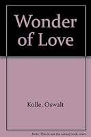 The wonder of love; 0722153201 Book Cover