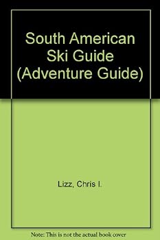 Paperback South American Ski Guide (Adventure Guides) Book