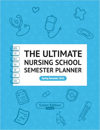 Nursing School Semester Planner Spring 2026 | 150+ Pages | Weekly & Monthly Planner for Nursing Students | Course, Exam, Assignment & Study Tracker