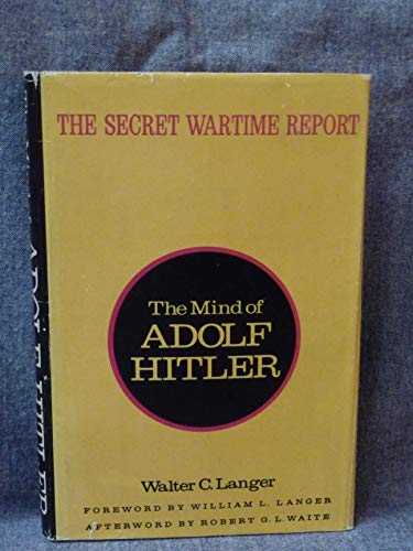 The Mind of Adolf Hitler: The Secret Wartime Re... B01FIYQH6S Book Cover