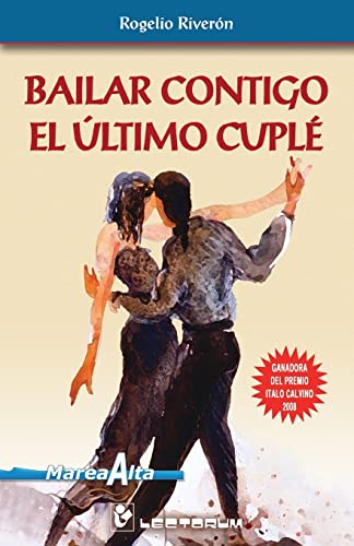 Bailar contigo el ultimo cuple