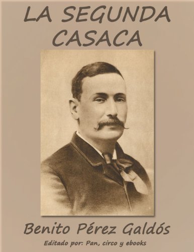 La segunda casaca (Episodios Nacionales) La segunda casaca (Episodios Nacionales)