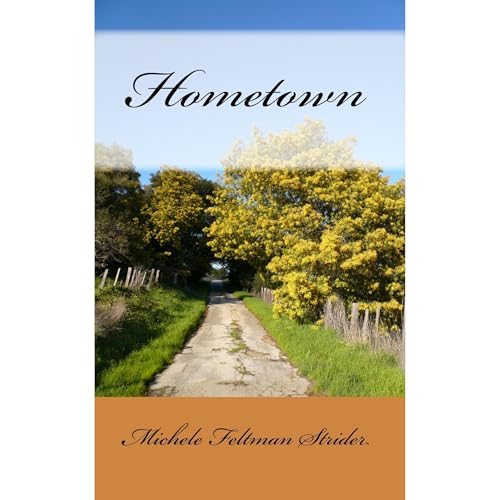 Hometown by Michele Feltman Strider episode artwork