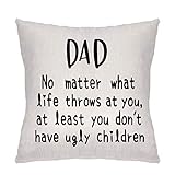 Angelra Throw Pillow Covers-Dad Birthday Gifts from Daughter, Son, Father's Day, Idea for Dad, Mama, Grandma, Papa, Nana-Dad No Matter What, Ugly Children