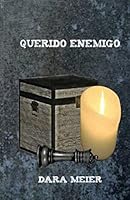 Querido Enemigo 151728953X Book Cover
