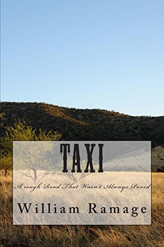 Taxi: A rough Road That Wasn't Always Paved