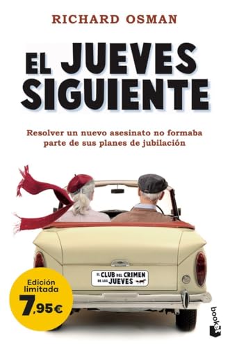 El jueves siguiente (El Club del Crimen de los Jueves 2): Edición limitada a precio especial (Co...