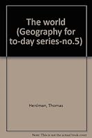 The world (Geography for to-day series-no.5) B0000CHOY0 Book Cover