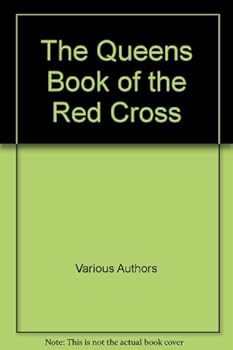 Hardcover The Queens Book of the Red Cross Book
