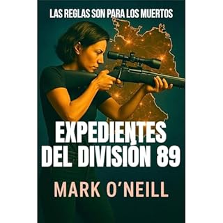 Expedientes del División 89 Audiolibro Por Mark O'Neill arte de portada