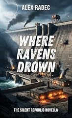 Where Ravens Drown (The Silent Republic) (English Edition)