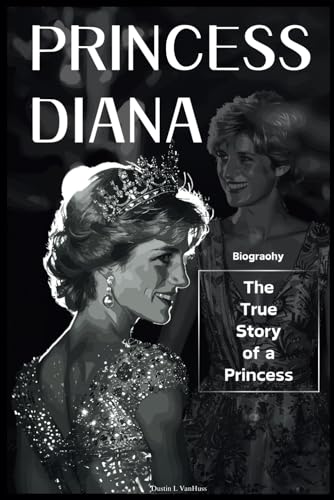 Princess Diana Biography: The True Story Of A Princess