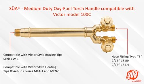 SÜA® - Medium Duty Oxy-Fuel Torch Handle compatible with Victor model 100C