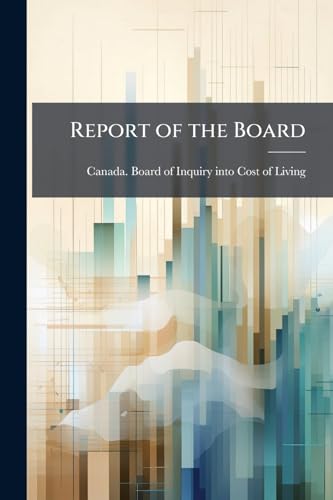Report of the Board