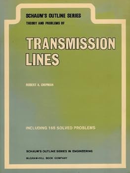 Transmission Lines (Schaum's Outline Series)