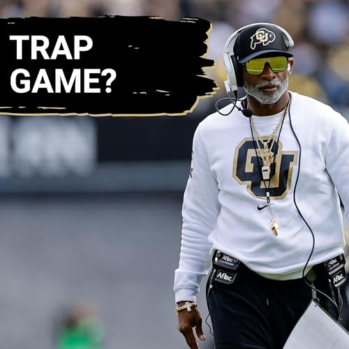 WORRY? Deion Sanders and Colorado are on TRAP GAME Alert