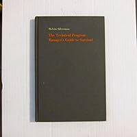 Technical Program Manager's Guide to Survival B0000CNMUF Book Cover