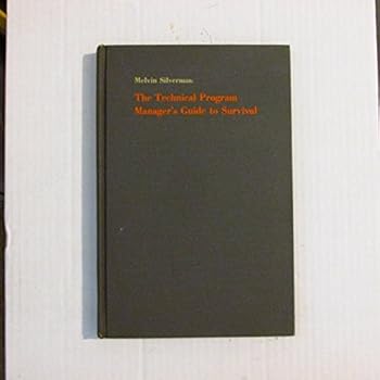 Hardcover Technical Program Manager's Guide to Survival Book