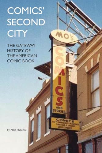 Comics' Second City: The Gateway History of the American Comic Book