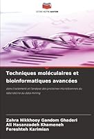 Techniques moléculaires et bioinformatiques avancées (French Edition) 6209026443 Book Cover