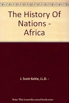 The History Of Nations - Africa