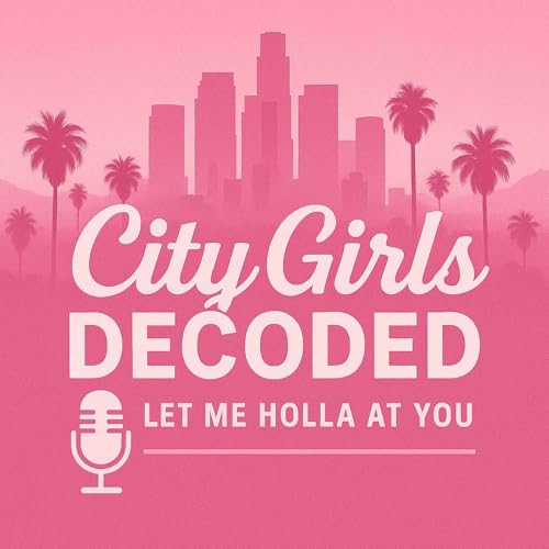 『City Girls Decoded』のカバーアート
