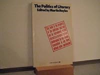 The Politics of Literacy 0904613283 Book Cover