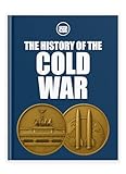 global css  THE HISTORY OF THE COLD WAR - Ideology, Power, and the Global Struggle for Supremacy (English Edition)