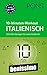 PONS 10-Minuten-Workout Italienisch: Schnelle Italienisch-Übungen für zwischendurch