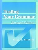 Testing Your Grammar, Revised Edition (Law, Meaning, and Violence)
