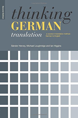 Thinking German Translation (Thinking Translation)