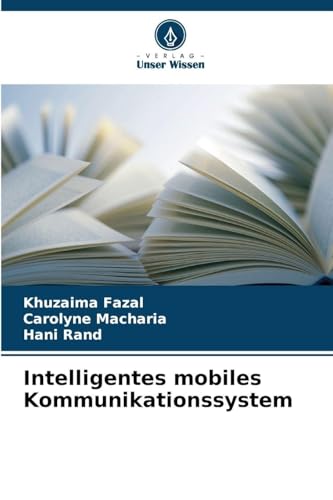 Intelligentes mobiles Kommunikationssystem: DE
