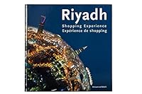 Riyadh - Shopping Experience 6039042079 Book Cover