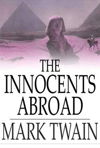 Télécharger The Innocents Abroad (English Edition) PDF