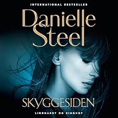 Skyggesiden Audiolibro Por Danielle Steel, Dorte Andersson arte de portada