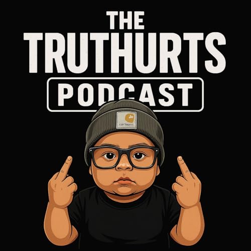 『The TrutHurts Podcast』のカバーアート