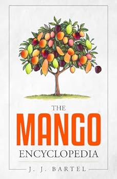 Hardcover The Mango Encyclopedia Book