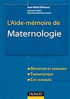 L'aide-mémoire de maternologie 2100534521 Book Cover
