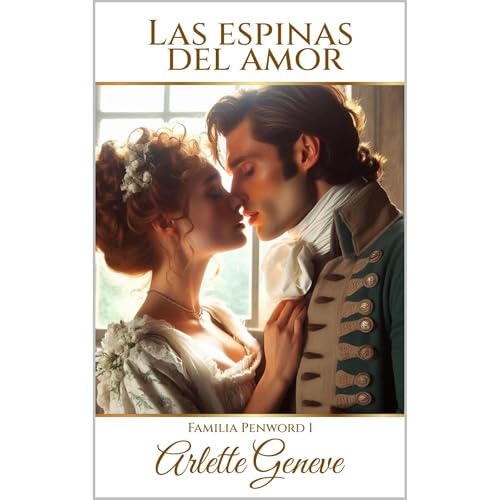 Las espinas del amor Audiolibro Por Arlette Geneve arte de portada