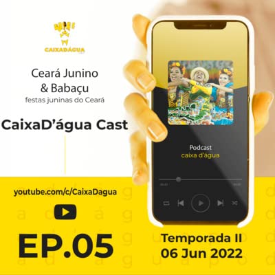Cear&aacute; Junino & Baba&ccedil;u - Caixa D'&aacute;gua Cast