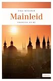Mainleid: Franken Krimi