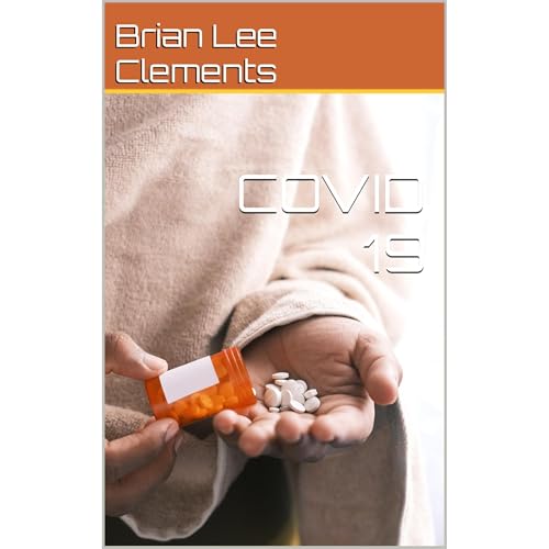 COVID 19 Audiolibro Por Brian Lee Clements arte de portada