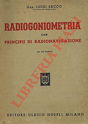 Radiogoniometria con principii di radionavigazione.